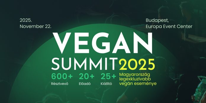 Európa legnagyobb vegán rendezvénye érkezik Budapestre